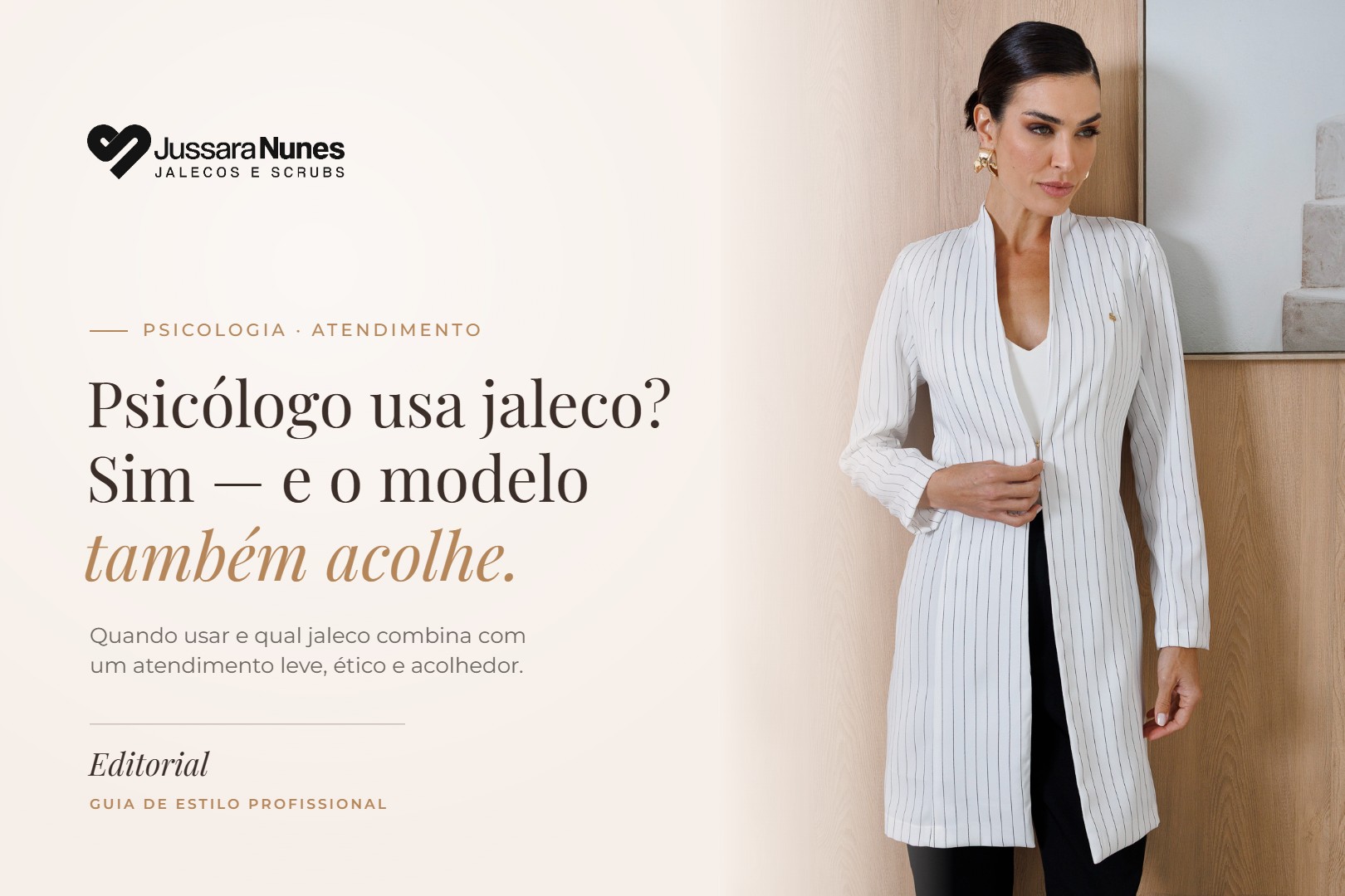 Psicólogo usa jaleco? Capa do blog Jussara Nunes com psicóloga usando o Jaleco Blazer Alfaiataria Emanuele em consultório