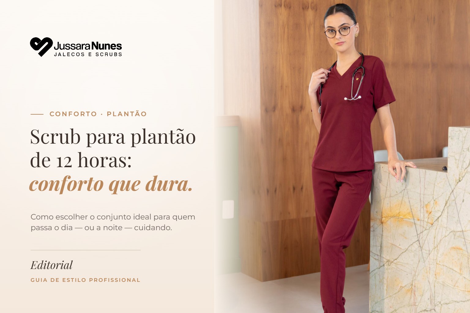 Capa scrub para plantão: profissional usando Conjunto Scrub Ergonomic Marsala da Jussara Nunes com estetoscópio