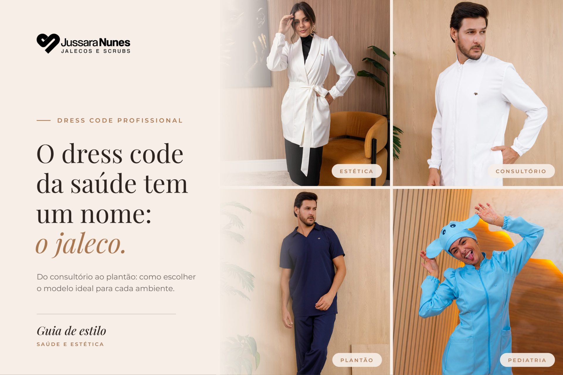 Dress code na saúde: profissionais usando jalecos e scrubs Jussara Nunes em estética, consultório, plantão e pediatria